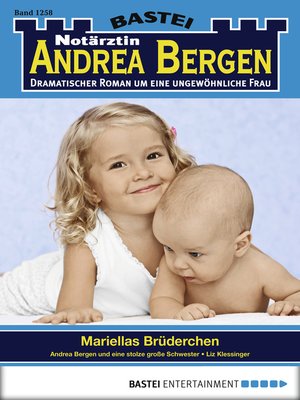 cover image of Notärztin Andrea Bergen--Folge 1258